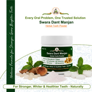 Swara Dant Manjan | Best Ayurvedic Dant Manjan for Strong Teeth & Healthy Gums
